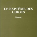 Le baptême des chiots