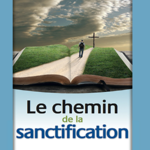 Le Chemin De La Sanctification