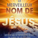 Le Merveilleux Nom de JESUS