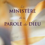Le ministère de la parole de Dieu