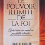 Le Pouvoir Illimité de la Foi