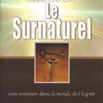 Libérer le surnaturel