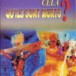 Est-ce pour cela qu'ils sont morts?