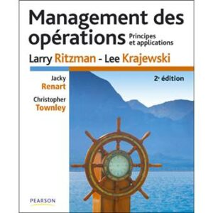 Management des opérations. Principes et applications (2e édition – Manuel)