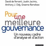 Pour une meilleure gouvernance: Un nouveau cadre d’analyse et d’action