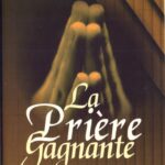 La prière gagnante