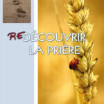 Redécouvrir la prière
