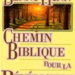 CHEMIN BIBLIQUE POUR LA BÉNÉDICTION