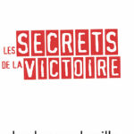 Les secrets de la victoire