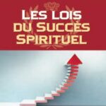 Lois Du Succès Spirituel