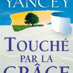 Touché par la grâce
