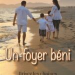 UN FOYER BÉNI