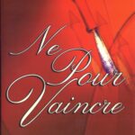 Né pour vaincre