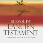 Survol de l'Ancien Testament volume 2