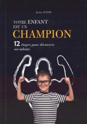 Votre Enfant Est Un Champion