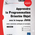 Apprendre la Programmation Orientée Objet avec le langage Java