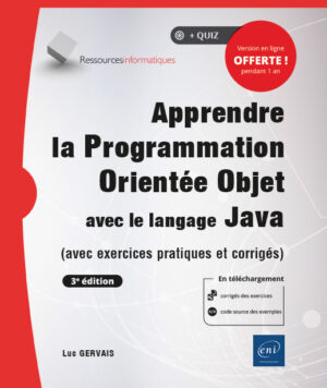 Apprendre la Programmation Orientée Objet avec le langage Java