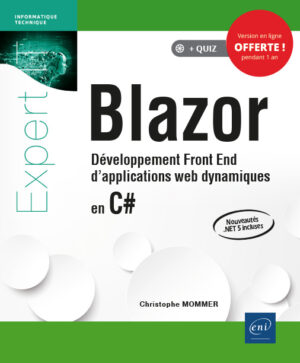 Blazor Développement Front End d'applications web dynamiques en C#