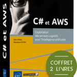 C# et AWS Coffret de 2 livres : Exploitation des services cognitifs pour l'Intelligence artificielle