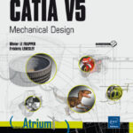 CATIA V5 Mechanical Design