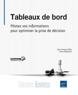 Tableaux de bord Pilotez vos informations pour optimiser la prise de décision