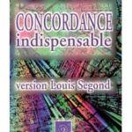Concordance indispensable version Louis Segond