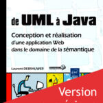 de UML à Java Conception et réalisation d'une application Web dans le domaine de la sémantique - Version en ligne