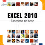 Excel 2010 Fonctions de base