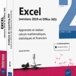 Excel (versions 2019 et Office 365) Coffret de 2 livres : Apprendre et réaliser calculs mathématiques, statistiques et financiers