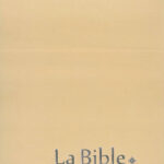 La Sainte Bible, gros caractères