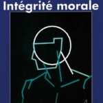 Intégrité morale et vie publique