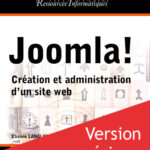Joomla! Création et administration d'un site web - Version en ligne