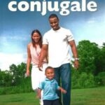 JOUIR DE LA VIE CONJUGALE