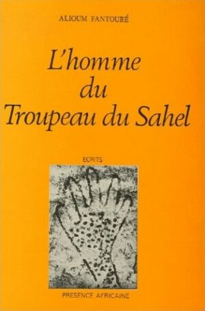 L'HOMME DU TROUPEAU DU SAHEL
