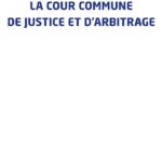La cour commune de justice et d'arbitrage