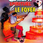 Le Combat Spirituel et le Foyer