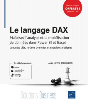 Le langage DAX Maîtrisez l'analyse et la modélisation de données dans Power BI et Excel