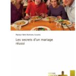 Les secrets d'un mariage réussi
