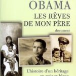 Les Rêves de mon père. L’histoire d’un héritage en noir et blanc