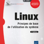 Linux Principes de base de l'utilisation du système (7e édition)