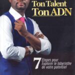 Ton Talent, Ton ADN