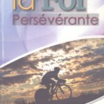 La foi persévérante
