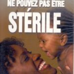 Vous ne pouvez pas être stérile