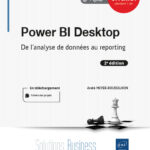 Power BI Desktop De l'analyse de données au reporting (2e édition)
