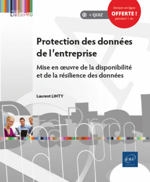Protection des données de l'entreprise: Mise en œuvre de la disponibilité et de la résilience des données