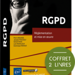 RGPD Coffret de 2 livres : Réglementation et mise en oeuvre