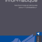 Sécurité informatique: Les bonnes pratiques pour l'utilisateur - Pack de 5 dépliants