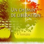 Un chemin de libération