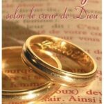 Un mariage selon le cœur de Dieu