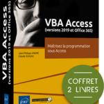 VBA Access (versions 2019 et Microsoft 365) Coffret de 2 livres : Maîtrisez la programmation sous Access
